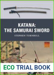 Katana The Samurai Sword