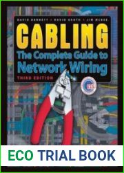 Cabling The Complete Guide to Network Wiring, 3rd Edition