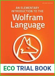 An Elementary Introduction to the Wolfram Language, 2nd Edition