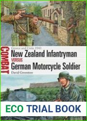 New Zealand Infantryman vs German Motorcycle Soldier (Osprey Combat 23)