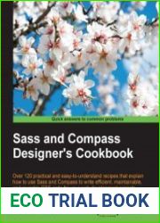 Sass and Compass Designer|s Cookbook