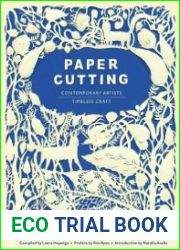 Paper Cutting Book Contemporary Artists, Timeless Craft