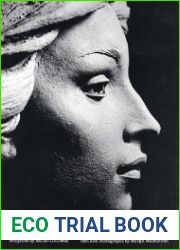 Modeling the Head in Clay Creative Techniques for the Sculptor