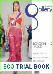 Fashion Gallery London - Spring-Summer 2017