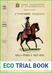 L’Uniforme Italiana Nella Storia e Nell’Arte