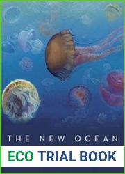 The New Ocean The Fate of Life in a Changing Sea