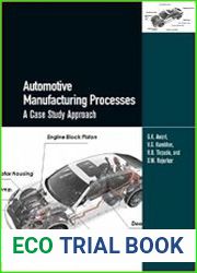 Automotive Manufacturing Processes A Case Study Approach