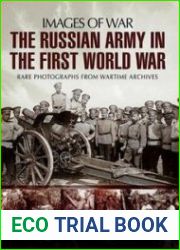 The Russian Army in the First World War (Images of War)