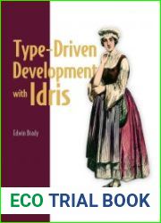 Type-driven Development with Idris