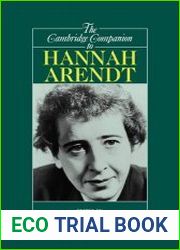 The Cambridge Companion to Hannah Arendt
