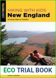 Hiking with Kids New England 50 Great Hikes for Families (The Falcon Guides)