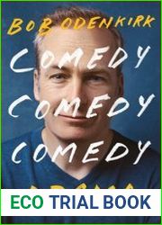 Comedy, Comedy, Comedy, Drama