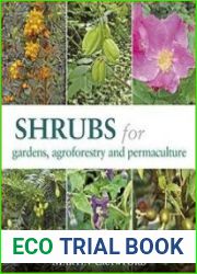Shrubs for Gardens, Agroforestry, and Permaculture