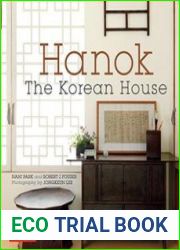 Hanok The Korean House