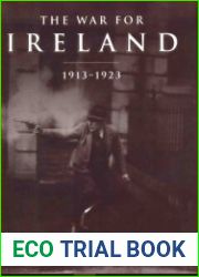 The War for Ireland 1913–1923