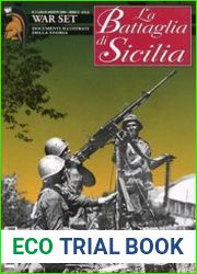 La Battaglia di Sicilia (Documenti Illustrati della Storia №3)