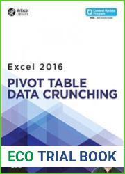 Excel 2016 Pivot Table Data Crunching