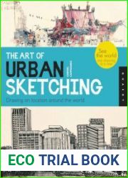 The Art of Urban Sketching
