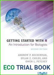 Getting Started with R An Introduction for Biologists, 2nd Edition