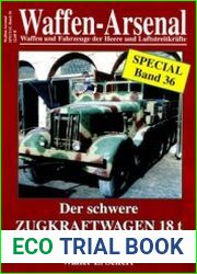 Der Schwere Zugkraftwagen 18 t (Sd.Kfz.9) FAMO (Waffen-Arsenal Special Band 36)