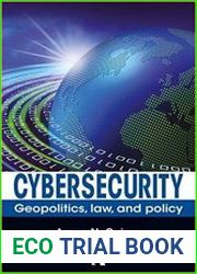 Cybersecurity Geopolitics, Law, and Policy