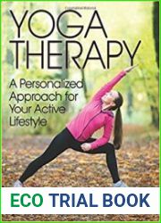 Yoga Therapy A Personalized Approach for Your Active Lifestyle