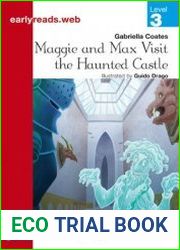 Maggie and Max Visit the Haunted Castle - Earlyreads Level 3