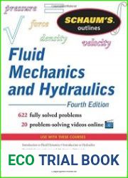 Schaum’s Outline of Fluid Mechanics and Hydraulics, 4th Edition