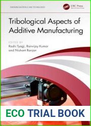 Tribological Aspects of Additive Manufacturing