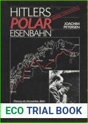 Hitlers Polar Eisenbahn