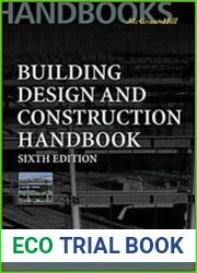 Building Design and Construction Handbook, 6th Edition