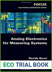 Analog Electronics for Measuring Systems