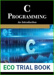 C Programming A Self-Teaching Introduction