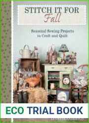 Stitch It for Fall Seasonal Sewing Projects to Craft & Quilt Paperback