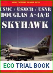 Douglas A-4A/B USMC/USMCR/USNR Skyhawk (Naval Fighters №50)