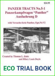 Panzerkampfwagen "Panther" Ausfuehrung D with Versuchs-Serie Panther, Fgst.Nr.V2 (Panzer Tracts No.5-1)
