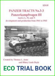 Panzerkampfwagen III Ausf.J, L, M, und N, development and production from 1941 to 1943