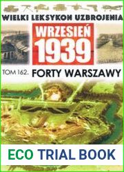 Forty Warszawy (Wielki Leksykon Uzbrojenia Wrzesien 1939 Tom 162)