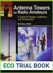 Antenna Towers for Radio Amateurs