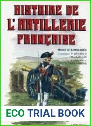 Histoire de L’Artillerie Francaise