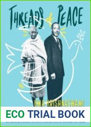 Threads of Peace How Mohandas Gandhi and Martin Luther King Jr. Changed the World