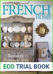 The Cottage Journal - French Home