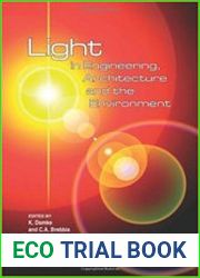Light in Engineering, Architecture and the Environment