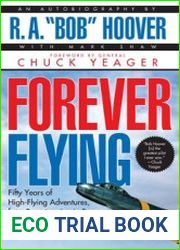 Forever Flying Fifty Years of High-Flying Adventures