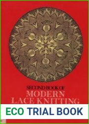 Second book of modern lace knitting