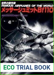Messerschmitt Bf 110 Zerstoer & Nachtjager (Famous Airplanes of the World 41)