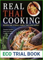 Real Thai Cooking Recipes and Stories from a Thai Food Expert