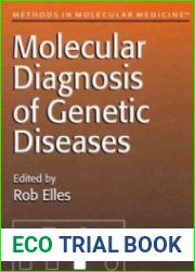 Molecular diagnosis of genetic diseses