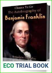 The Autobiography of Benjamin Franklin