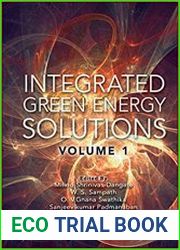Integrated Green Energy Solutions, Volume 1